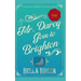 Mr. Darcy Goes to Brighton: A Pride and Prejudice Variation Novella