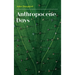 Anthropocene Days