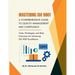 Mastering ISO 9001: Tools, Strategies, and Best Practices for Achieving ISO 9001 Excellence