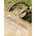 Buzzacott's Masterpiece on Hunting and Trapping: The Complete Hunter's, Trapper's and Camper's Library of Information