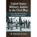United States Military Justice in the Civil War: Court-Martial Practices and Administration