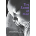 The Scent of Man