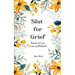Slut for Grief
