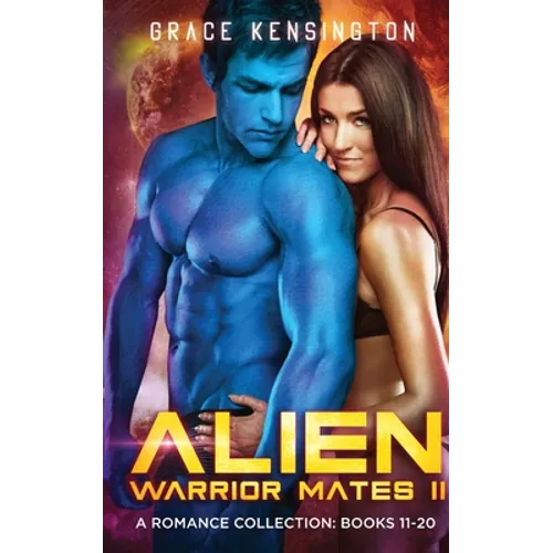 Alien Warrior Mates II Complete Collection