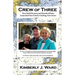 Crew of Three: How Bold Dreams and Detailed Plans Launched Our Family's Sailing Adventure