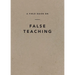 A Field Guide on False Teaching