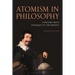 Atomism in Philosophy: A History from Antiquity to the Present