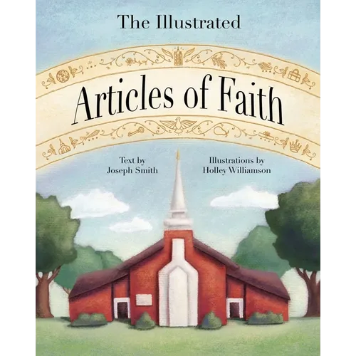 The Illustrated Articles of Faith