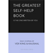 The Greatest Self-Help Book (Is the One Written by You): A Daily Journal for Gratitude, Happiness, Reflection and Self-Love