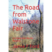 The Road from Walstone Fair: An Edwardian Murder Mystery