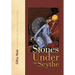 Stones Under the Scythe