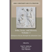 John, Jesus, and History, Volume 3: Glimpses of Jesus through the Johannine Lens
