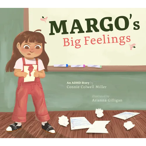 Margo's Big Feelings: An ADHD Story