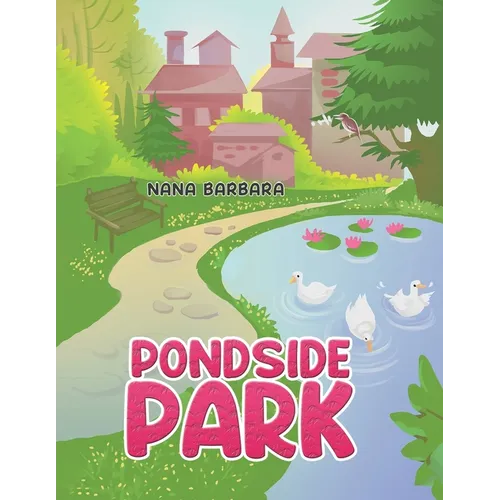 Pondside Park - Paperback