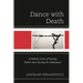 Dance with Death: A Holistic View of Saving Polish Jews During the Holocaust