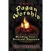 A Guide To Pagan Worship