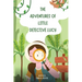 The Adventures of Little Detective Lucy