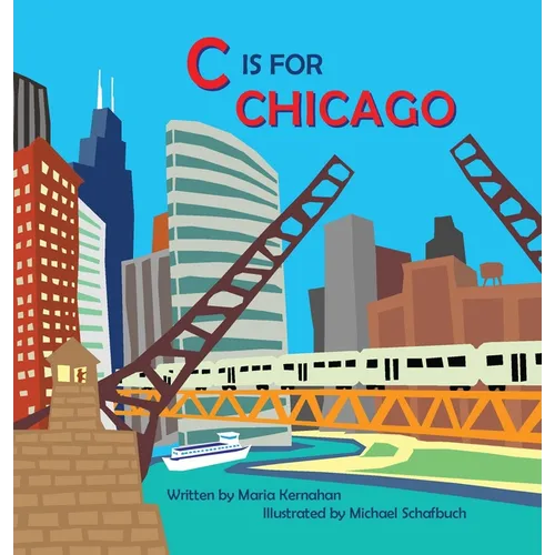 C Is for Chicago