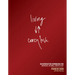 Living Crazy Love: An Interactive Workbook for Individual or Small-Group Study