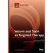 Venom and Toxin as Targeted Therapy