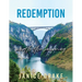 Redemption: Worth the Journey
