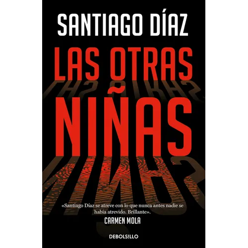 Las Otras Niñas / The Other Girls