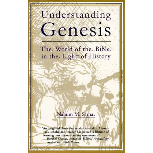 Understanding Genesis: The World of the Bible in the Light of History