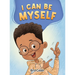 I Can Be Myself