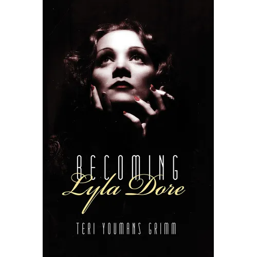 Becoming Lyla Dore