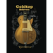 Goldtop Believers: The Les Paul Golden Years