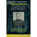 Taking Risks: A Jewish Youth in the Soviet Partisans and His Unlikely Life in California