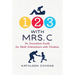 1, 2, 3 with Mrs. C: An Innovative Guide for Adult Interactions With Children