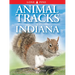 Animal Tracks of Indiana