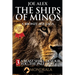 The Ships of Minos 3