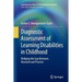 Diagnostic Assessment of Learning Disabilities in Childhood: Bridging the Gap Between Research and Practice