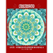BE CREATIVE! Anti Stress Flower Mandala 大人の塗り絵: 塗り絵 大人 スト&#