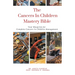The Cancers In Children Mastery Bible: Your Blueprint for Complete Cancers In Children Management