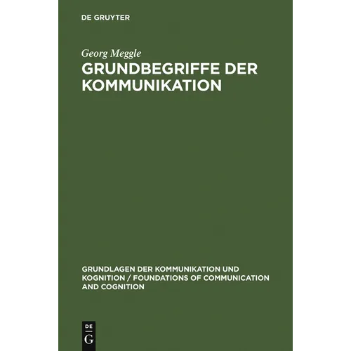 Grundbegriffe der Kommunikation