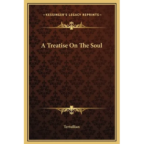 A Treatise On The Soul