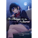 The Things We Do in Secret (Light Novel) Volume 1