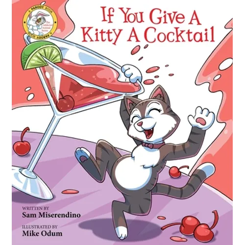 If You Give a Kitty a Cocktail