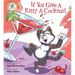 If You Give a Kitty a Cocktail