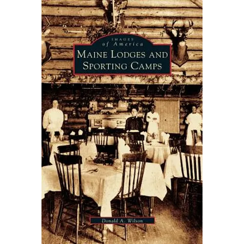 Maine Lodges and Sporting Camps