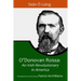 O'Donovan Rossa: An Irish Revolutionary in America
