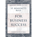 St. Benedict's Rule for Business Success
