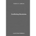 Conflicting Structures