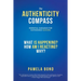The Authenticity Compass: Essential Guidance for Sustainable Success