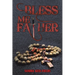 Bless Me Father
