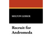 Recruit for Andromeda