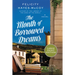 The Month of Borrowed Dreams